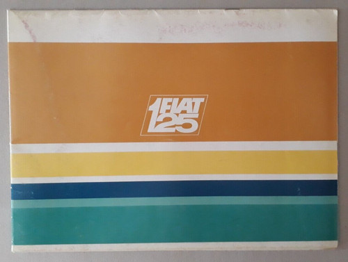 Fiat 125 saloon brochure - 125,