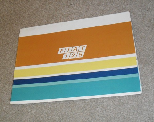 Fiat 125 brochure 1967 - fiat,
